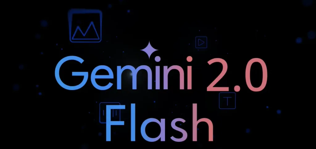 Gemini 2.0 flash