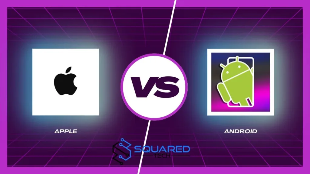 APPLE VS ANDROID