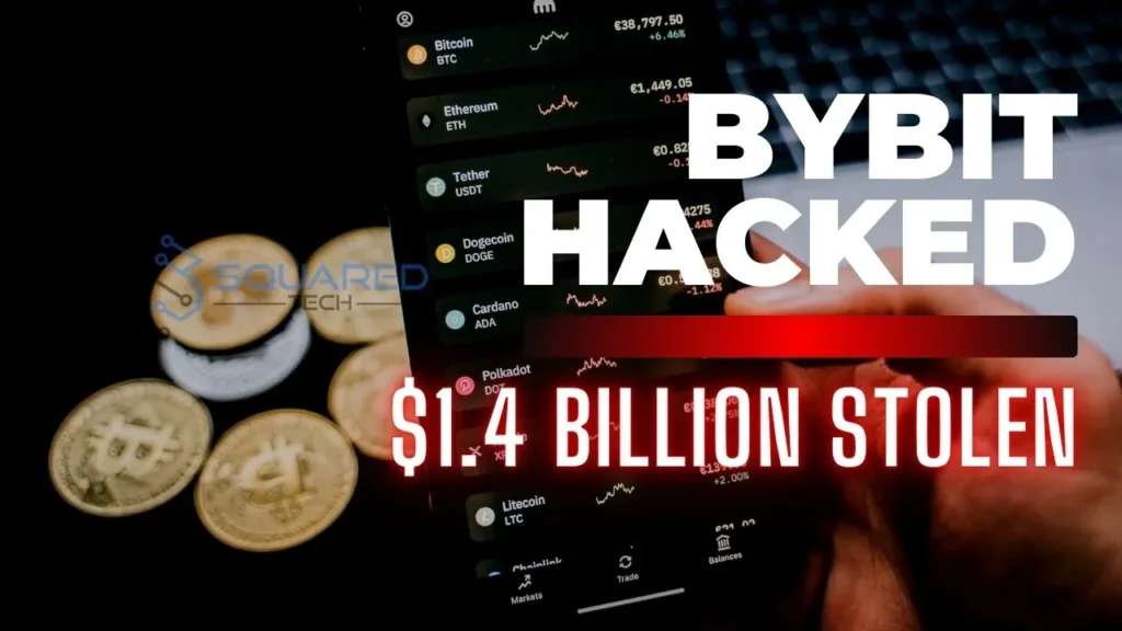 $1.4 Billion Stolen in Bybit Hack