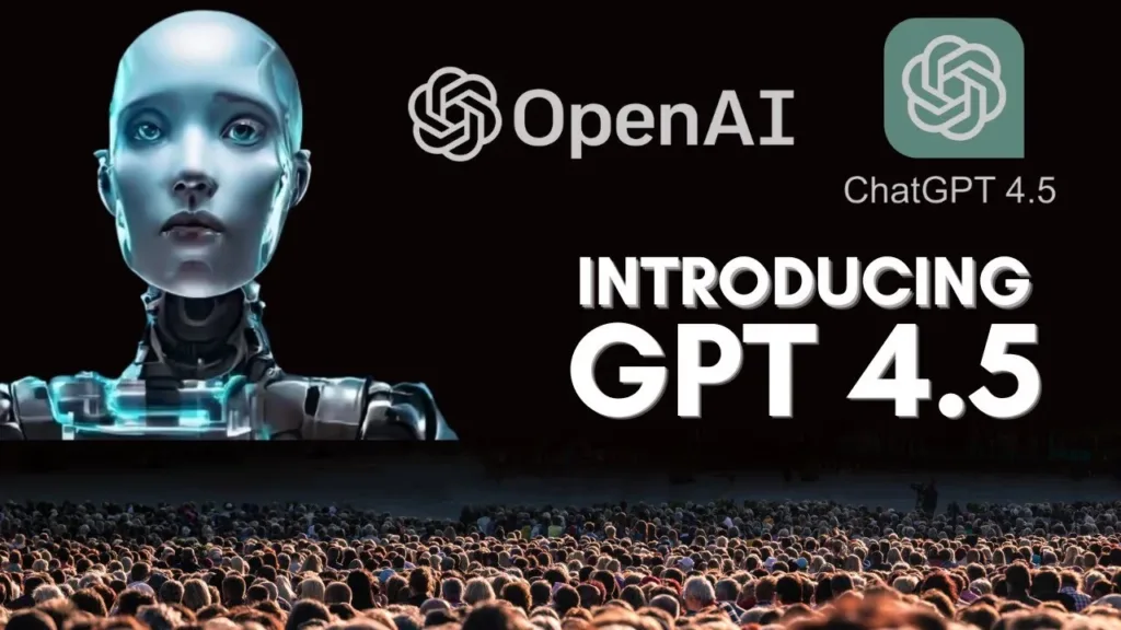 OpenAI Unveils CHATGPT-4.5